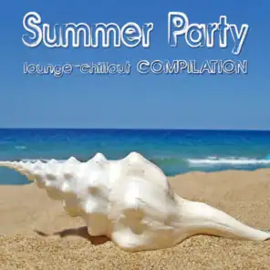 Summer Party - Lounge Chillout Compilation