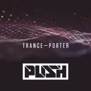 Trance-porter (Progressive Refix)