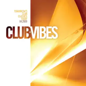 Club Vibes 04.2009