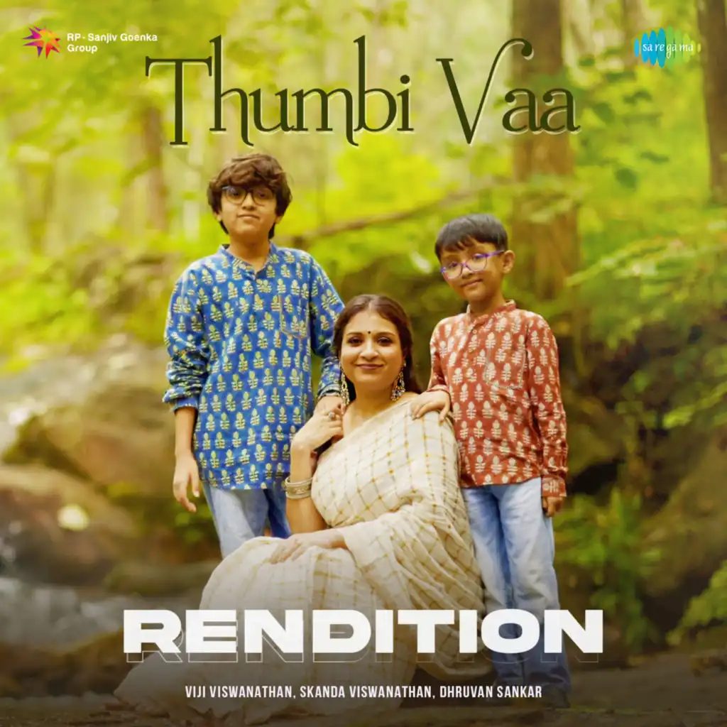 Thumbi Vaa (Rendition)