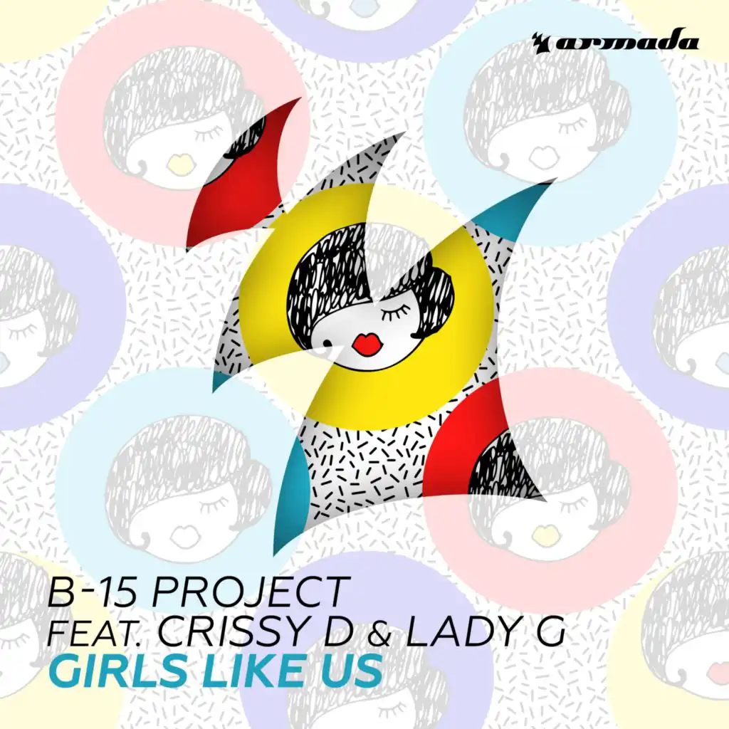 Girls Like Us (feat. Crissy D & Lady G)