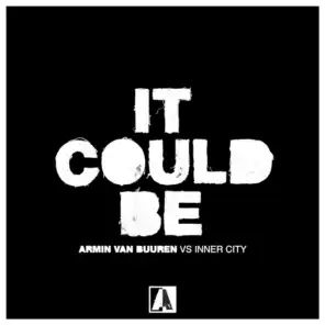 Armin van Buuren vs Inner City