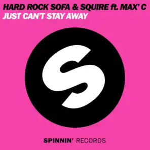 Hard Rock Sofa & DJ Squire