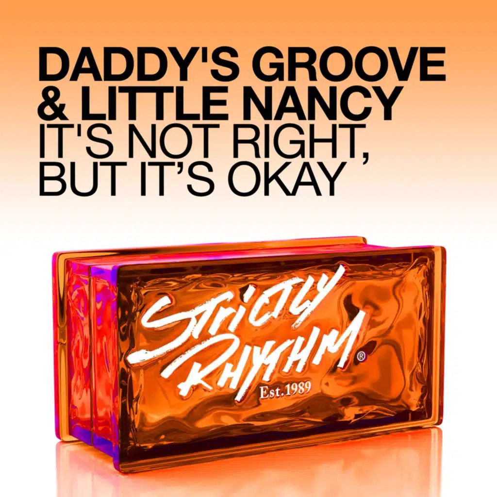 Daddy's Groove & Little Nancy