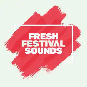 Fresh Festival Sounds