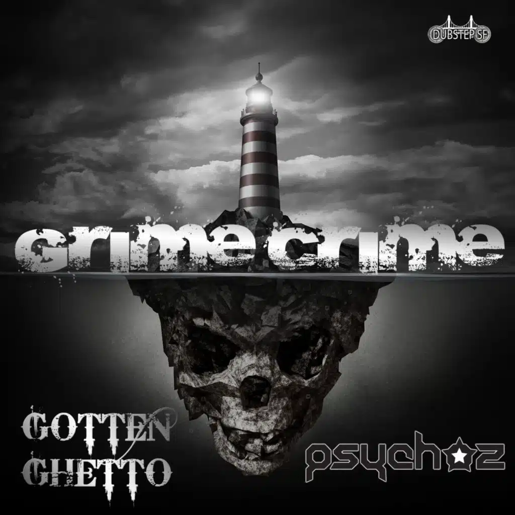 Gotten Ghetto & Psychoz