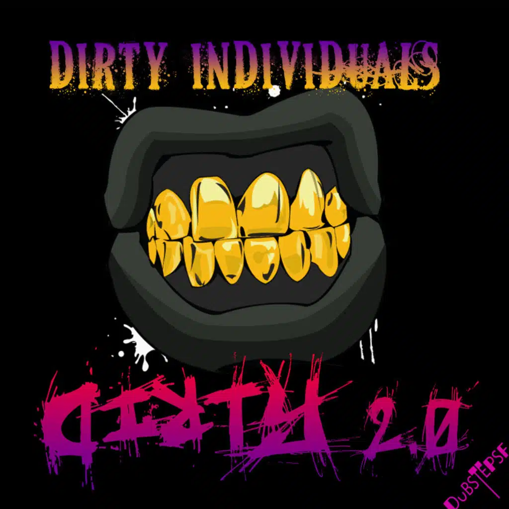 Dirty Individuals, DrGoo, DeadRomeo