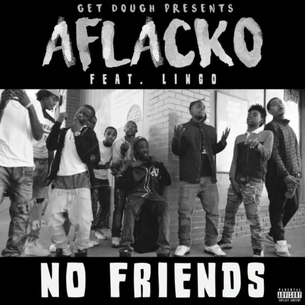 No Friends (feat. Lingo)