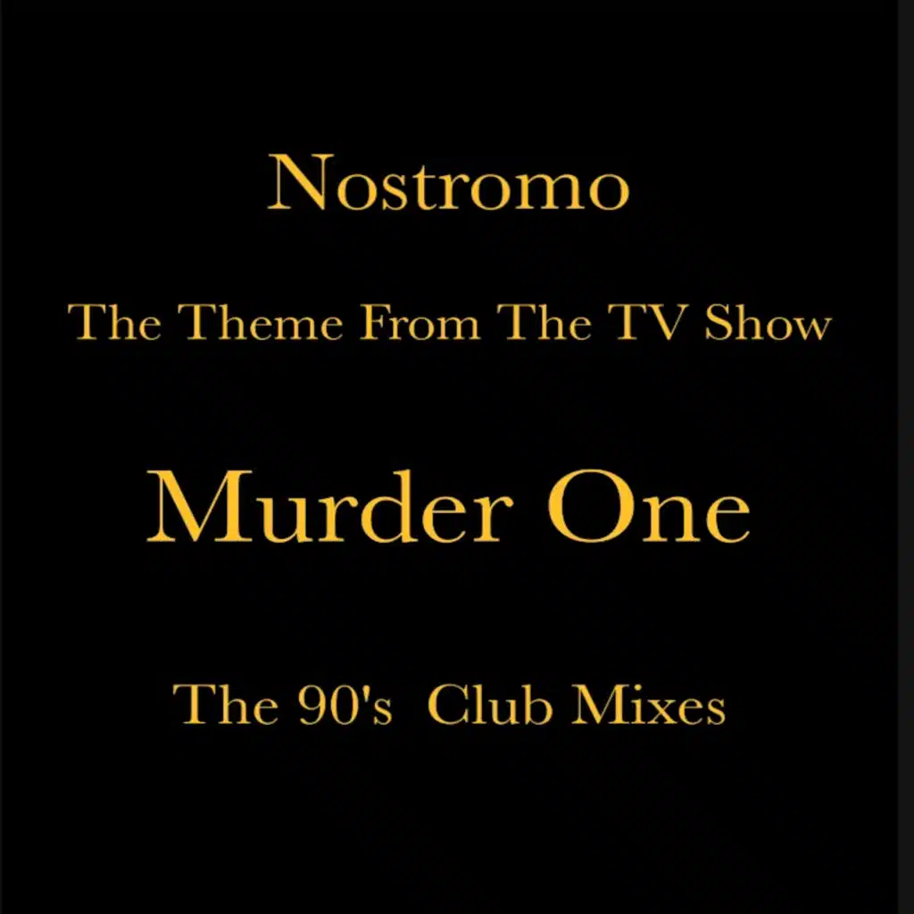 Murder One (The Theme From The TV Show [The 90's Club Mixes])