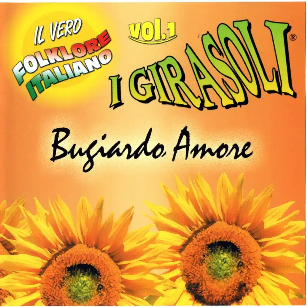 Bugiardo amore: il vero folklore italiano, vol. 1 (Il vero folklore italiano)