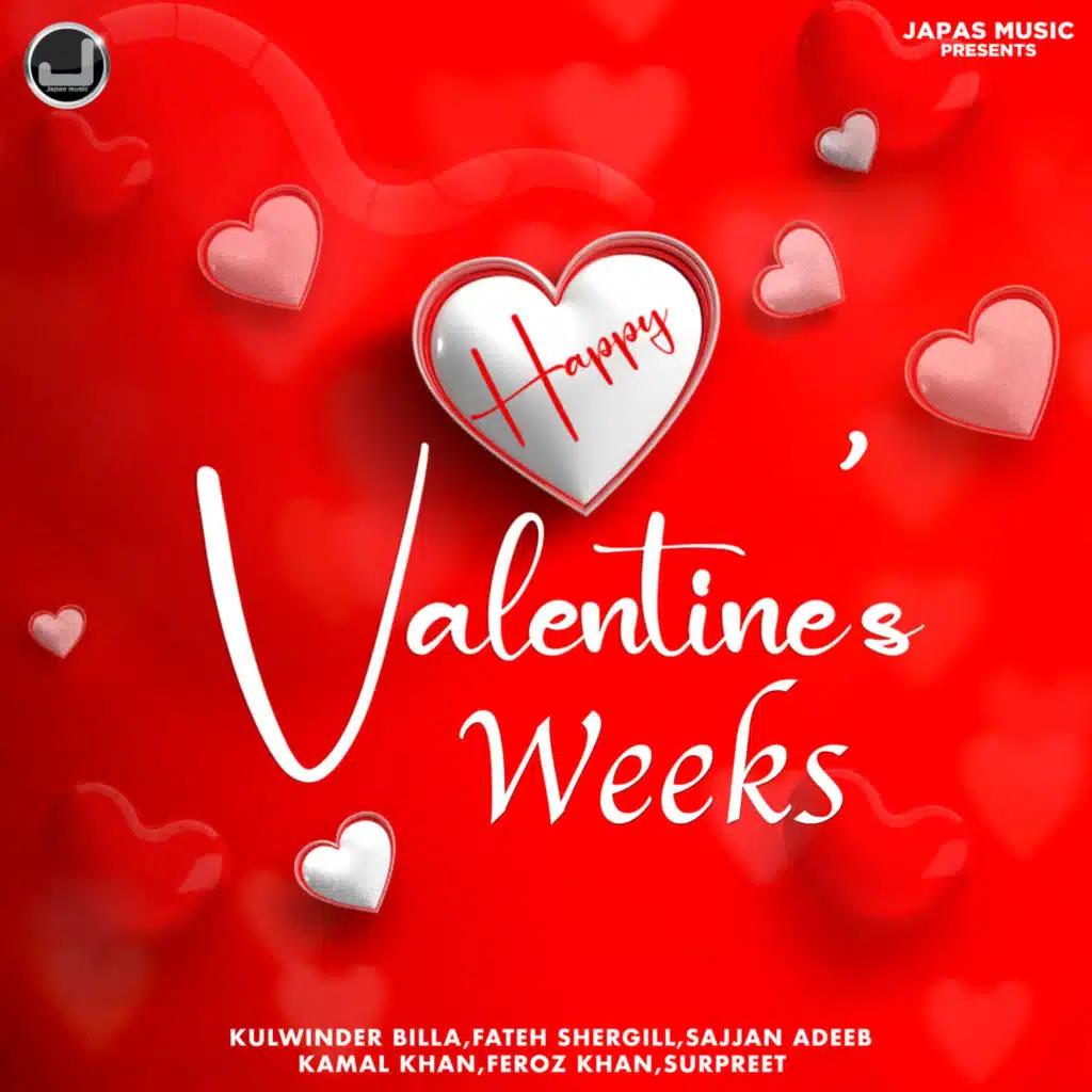 Happy Valentine's Weeks