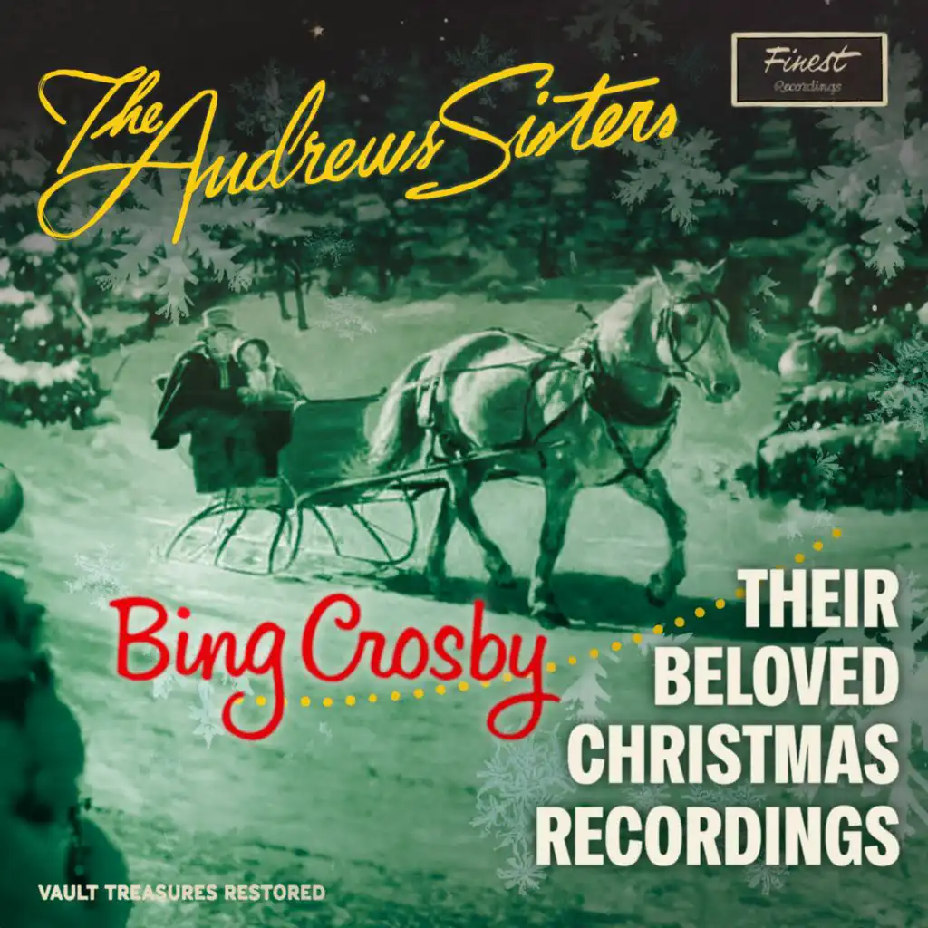 Bing Crosby & The Andrew Sisters