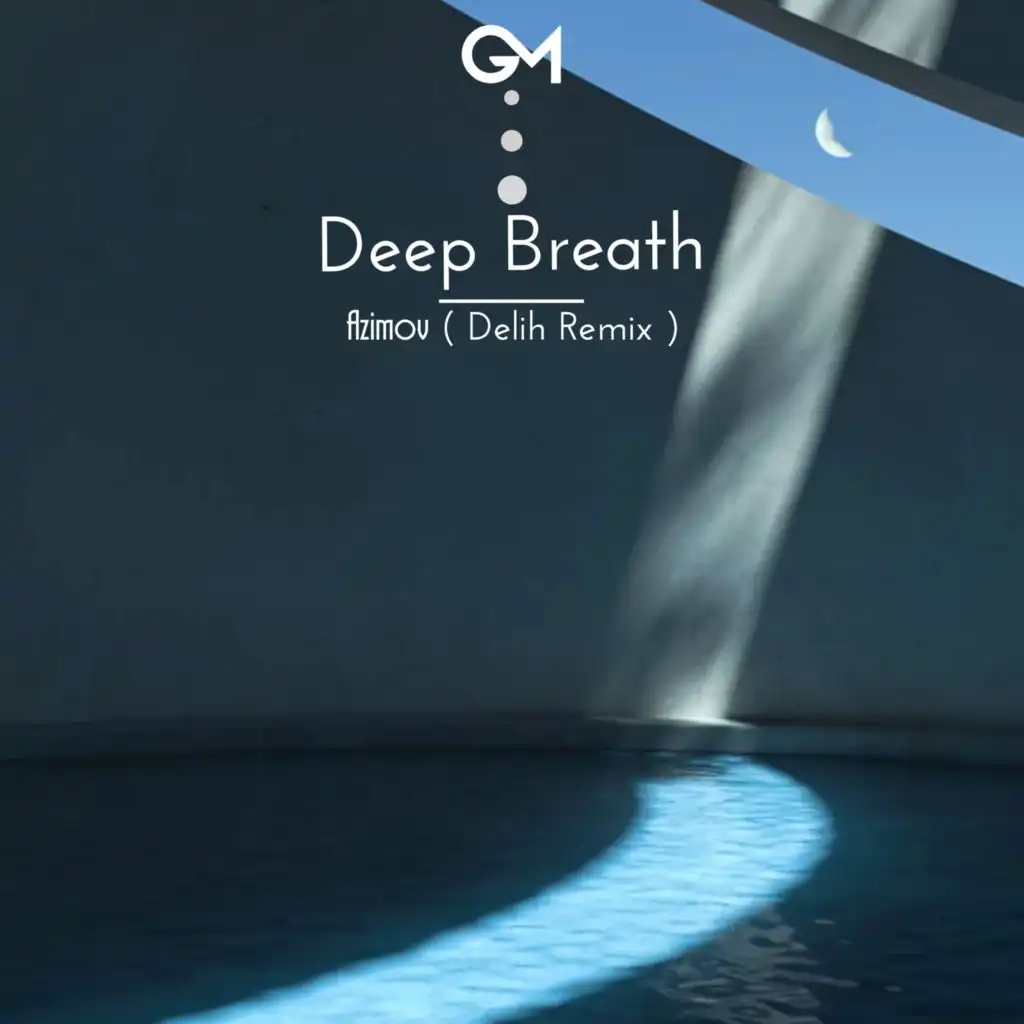 Deep Breath