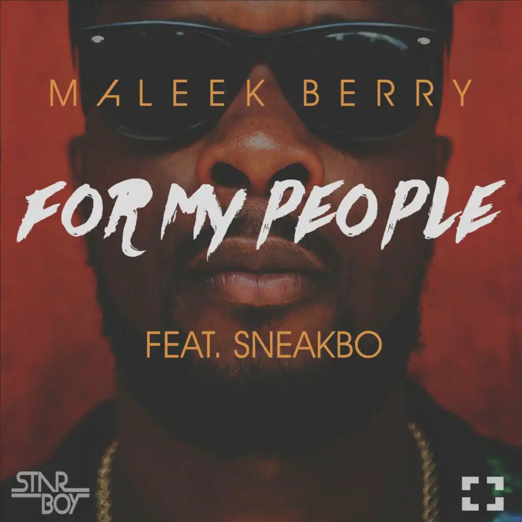 For My People (feat. Sneakbo)