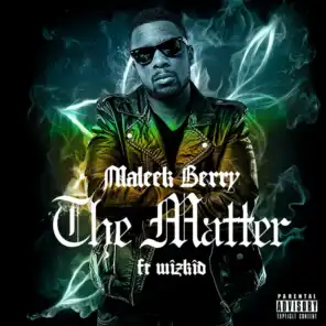 The Matter (feat. Wizkid)