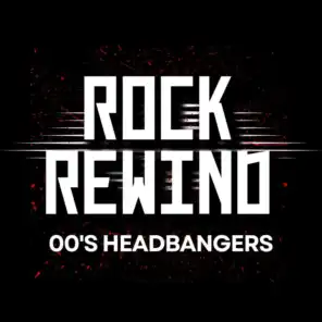 Rock Rewind 00's Headbangers