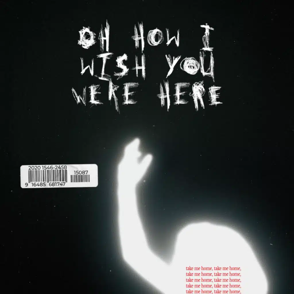 Oh, How I Wish You Were Here