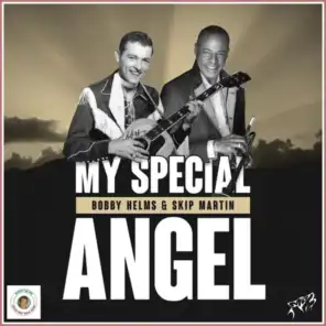 My Special Angel (feat. Skip Martin)