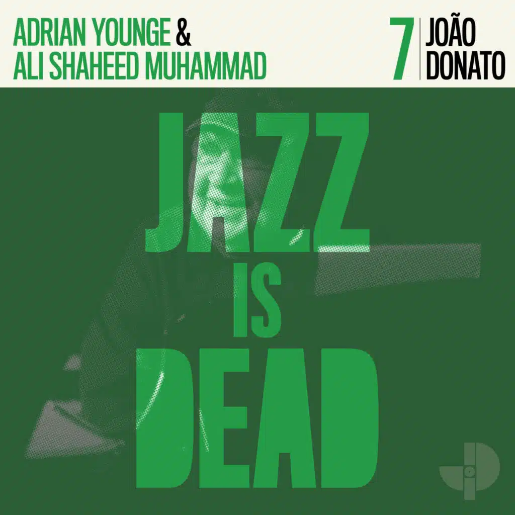 João Donato, Adrian Younge & Ali Shaheed Muhammad