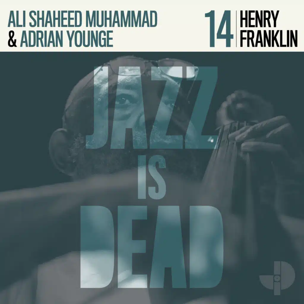 Henry Franklin, Adrian Younge & Ali Shaheed Muhammad