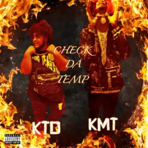 Check Da Temp (feat. KTD)