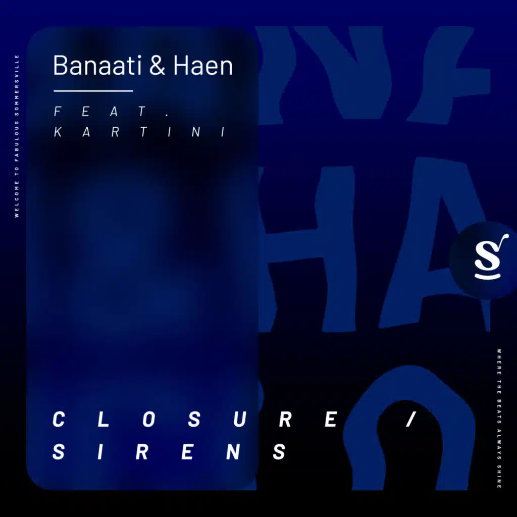 Closure / Sirens (feat. Kartini)