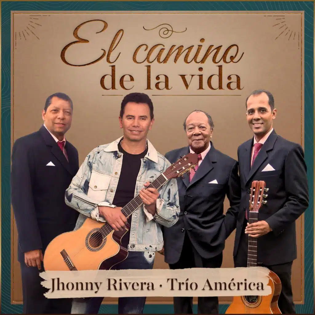 Trio América & Jhonny Rivera
