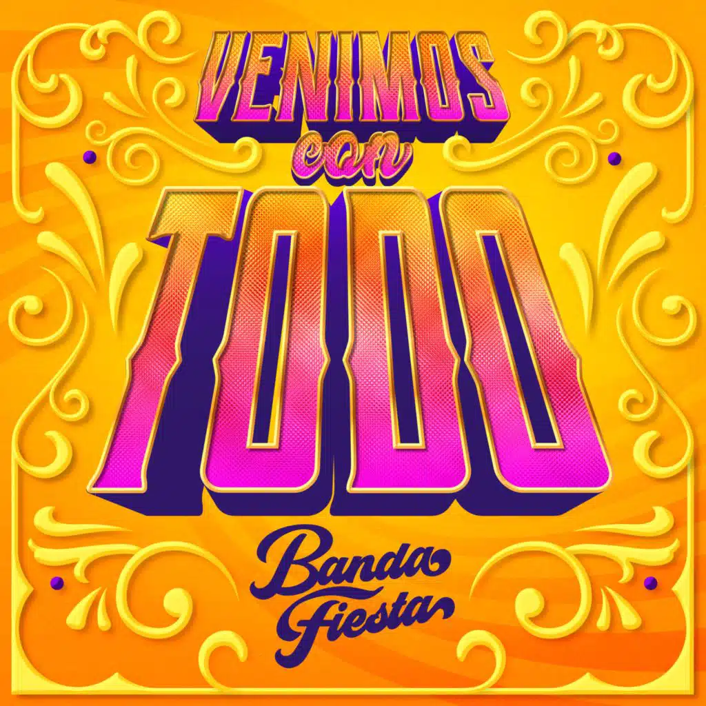 Venimos Con Todo