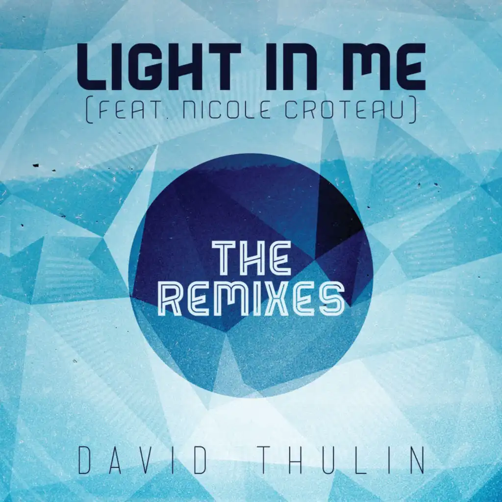 Light In Me (Maxem Remix) [feat. Nicole Croteau]