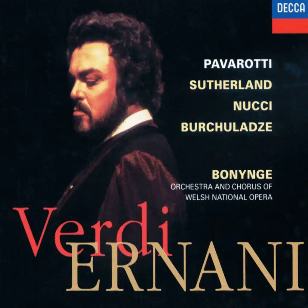 Verdi: Ernani, Act III: Gran Dio! Costor sui sepolcrali marmi