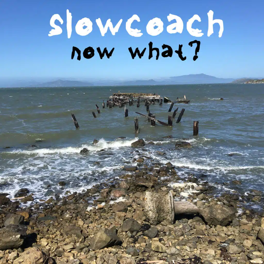 Now What?