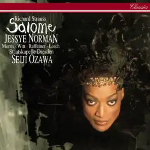 R. Strauss: Salome, Op. 54 / Scene 2 - "Siehe, der Herr ist gekommen"