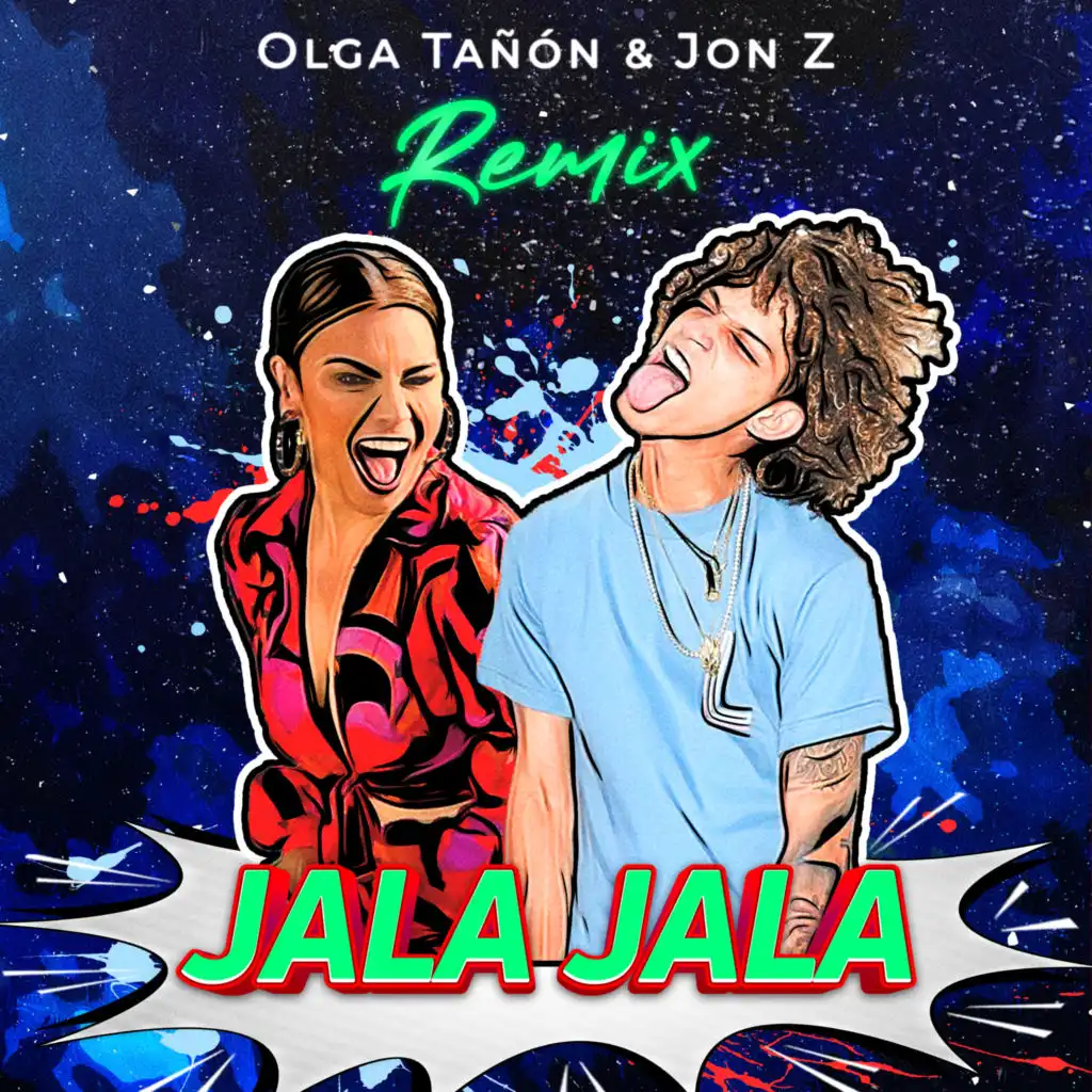 El Jala Jala (Remix) [feat. Jon Z]