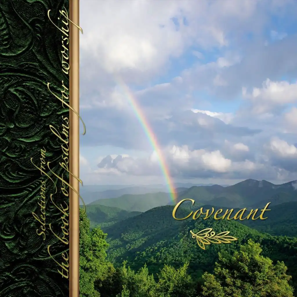 Covenant: Selections From the Book of Psalms for Worship