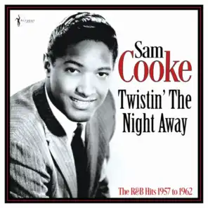 Twistin' The Night Away: The R&B Hits 1957-62