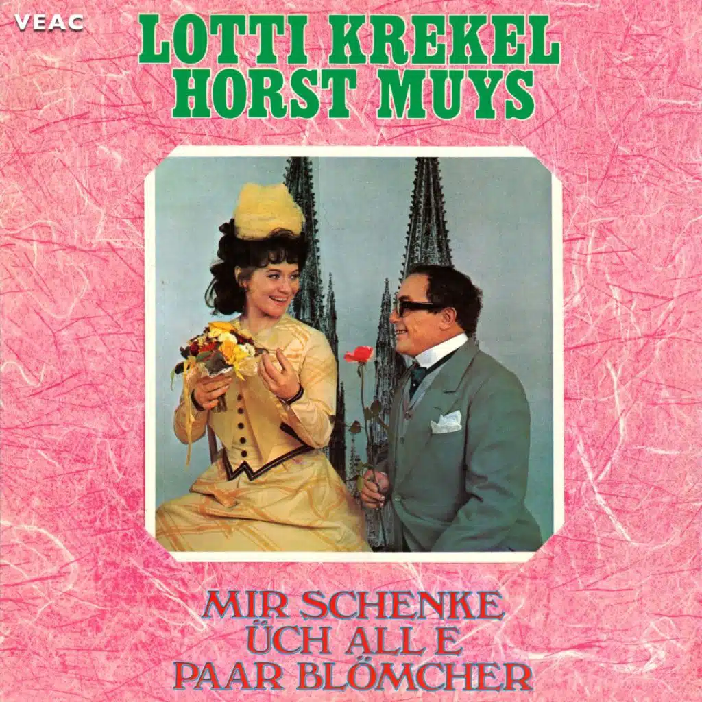 Lotti Krekel, Horst Muys