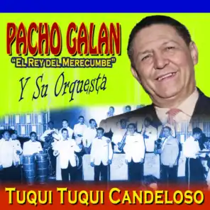 Pacho Galán y Su Orquesta