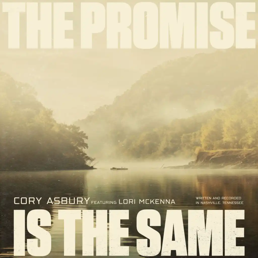 The Promise Is The Same (feat. Lori McKenna)