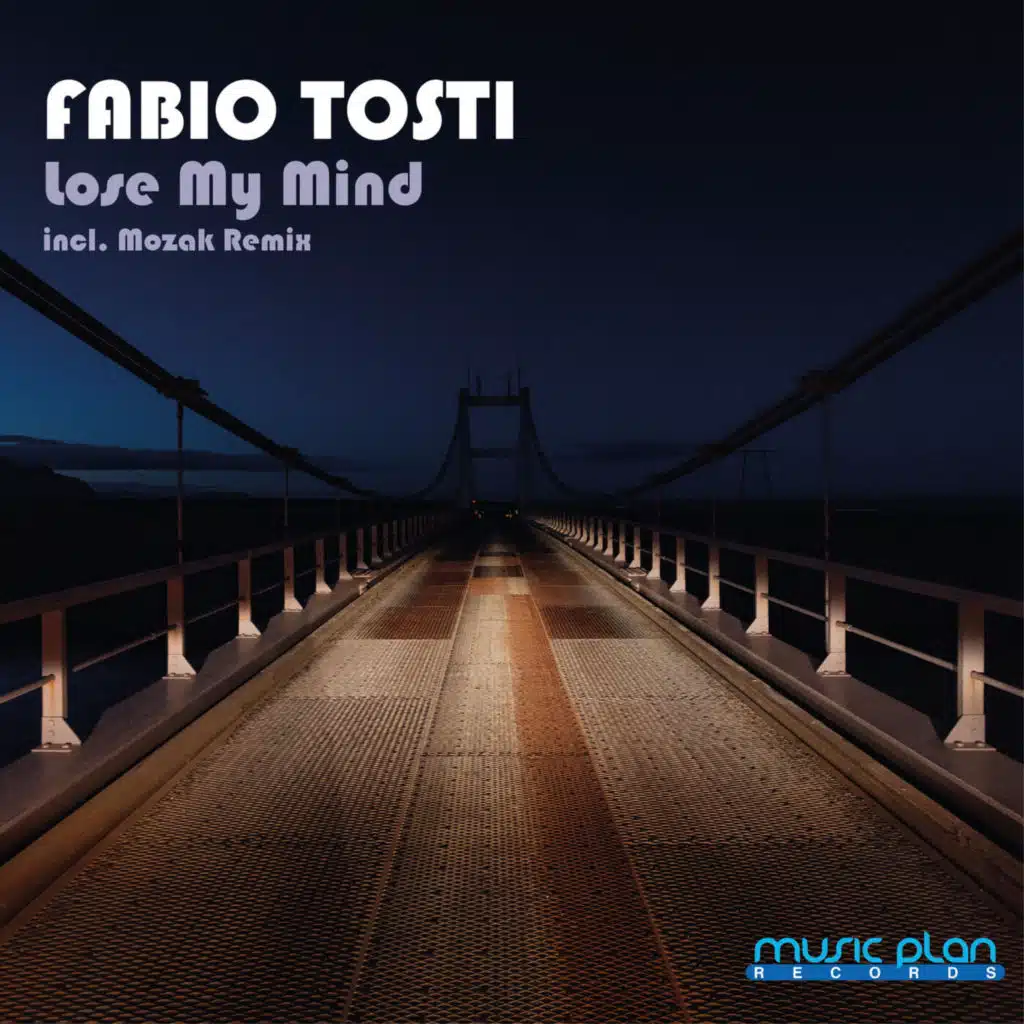 Lose My Mind (Incl. Mozak Remix)