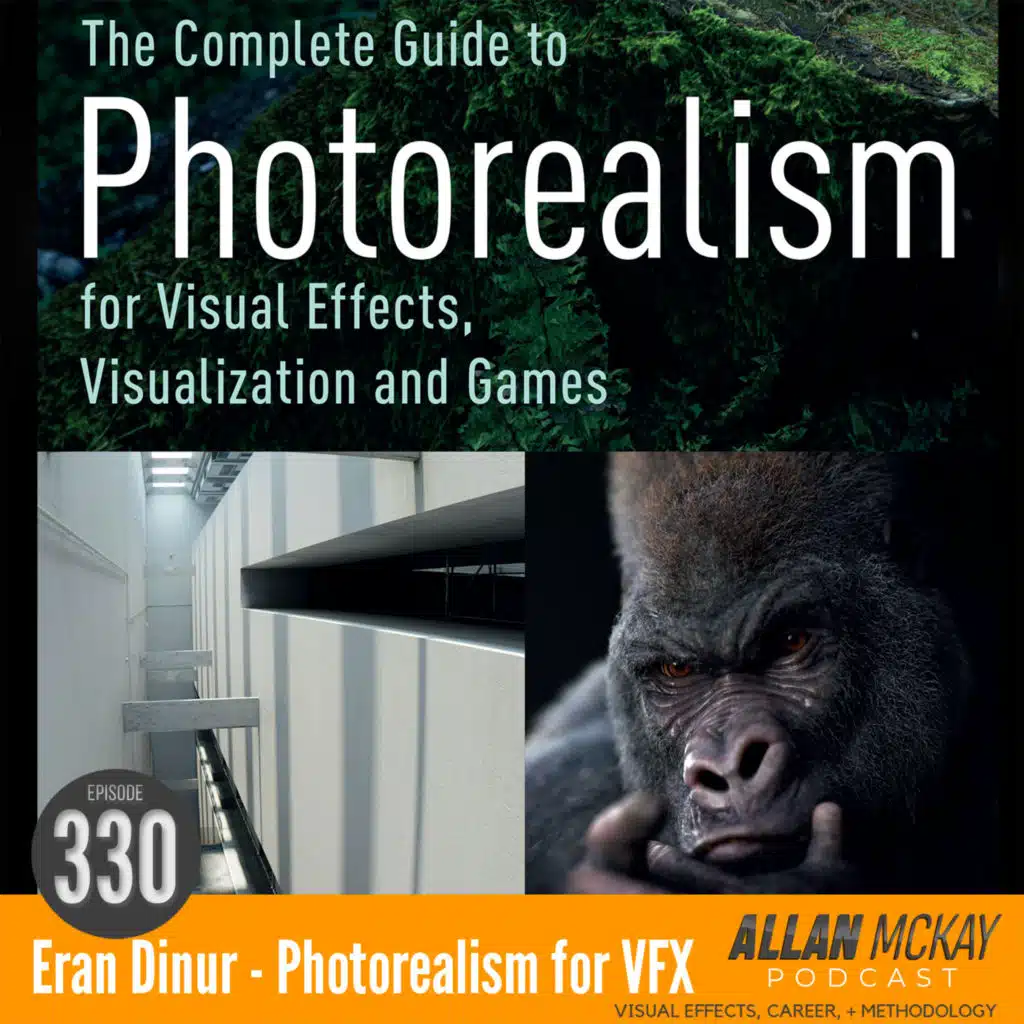 330 -- Eran Dinur -- Photorealism for VFX