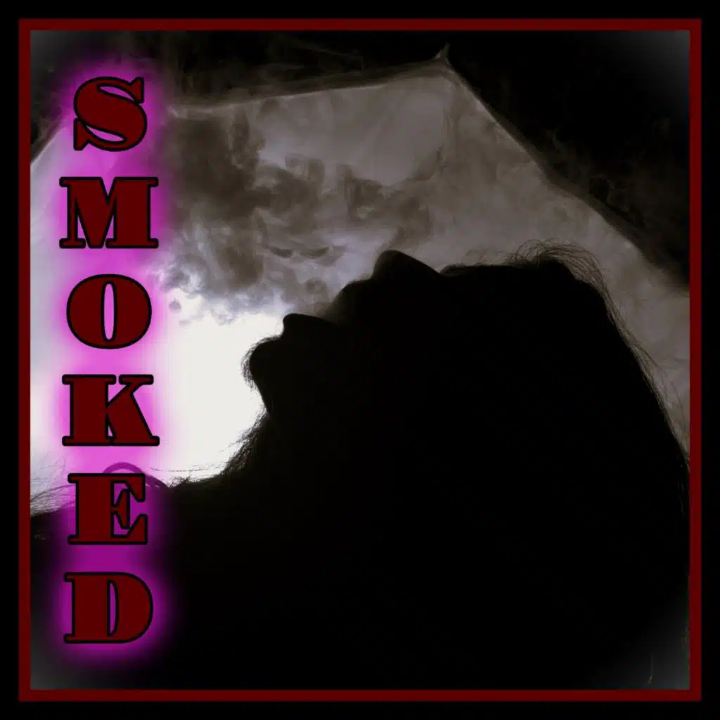 SMOKED