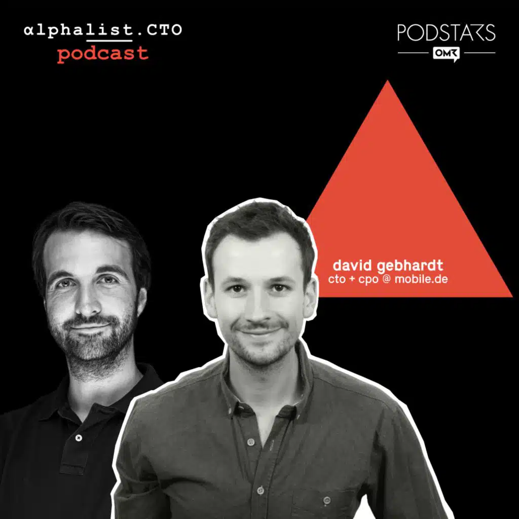 #95 - Self-Efficacy and the journey from  CTO to CPTO and Back feat. David Gebhardt // CTO @ mobile.de