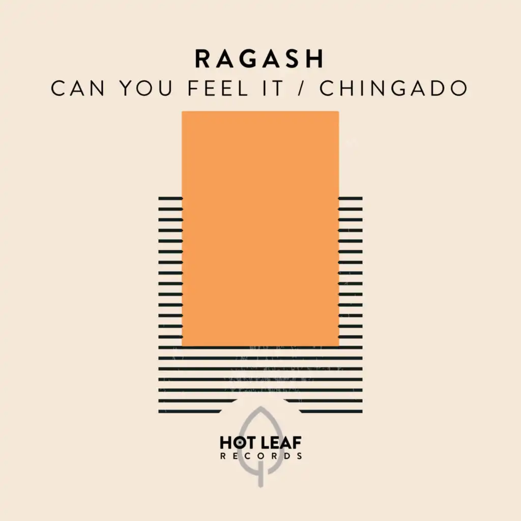 Can You Feel It / Chingado