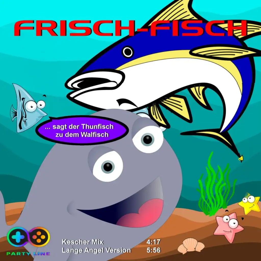 Sagt der Thunfisch zu dem Walfisch (Kescher Mix)