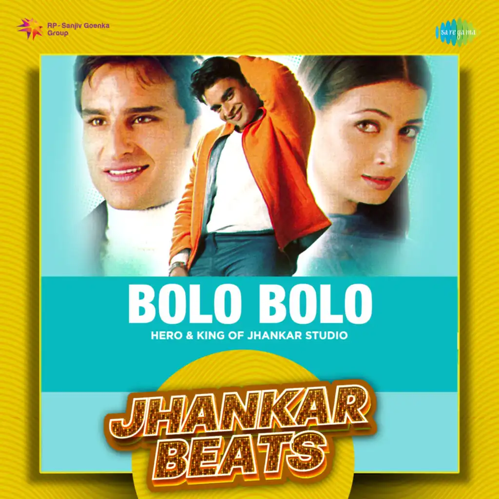 Bolo Bolo (Jhankar Beats) [feat. Hero & King Of Jhankar Studio]