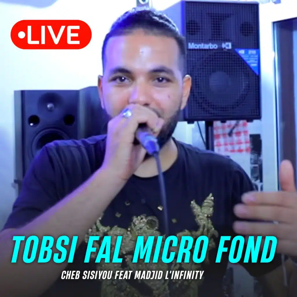 Tobsi Fal Micro fond (feat. Madjid L'infinity)