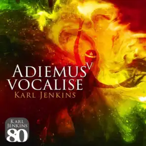 Adiemus V - Vocalise