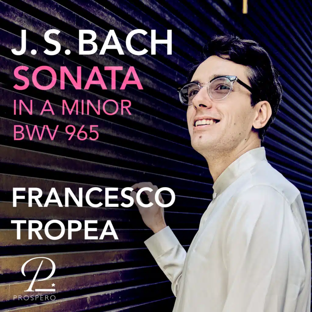 J. S. Bach: Sonata in A Minor, BWV 965 (after Sonata No. 1 for strings and continuo from Hortus Musicus by Reincken)