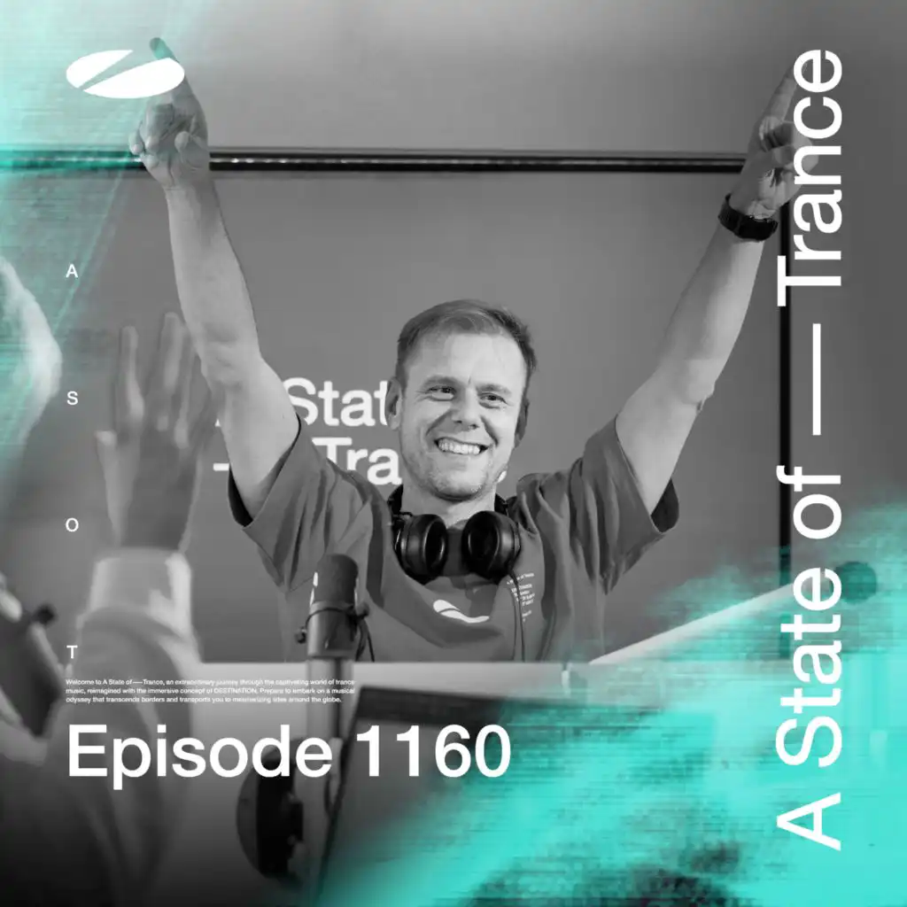 A State of Trance (ASOT 1160) (Coming Up)