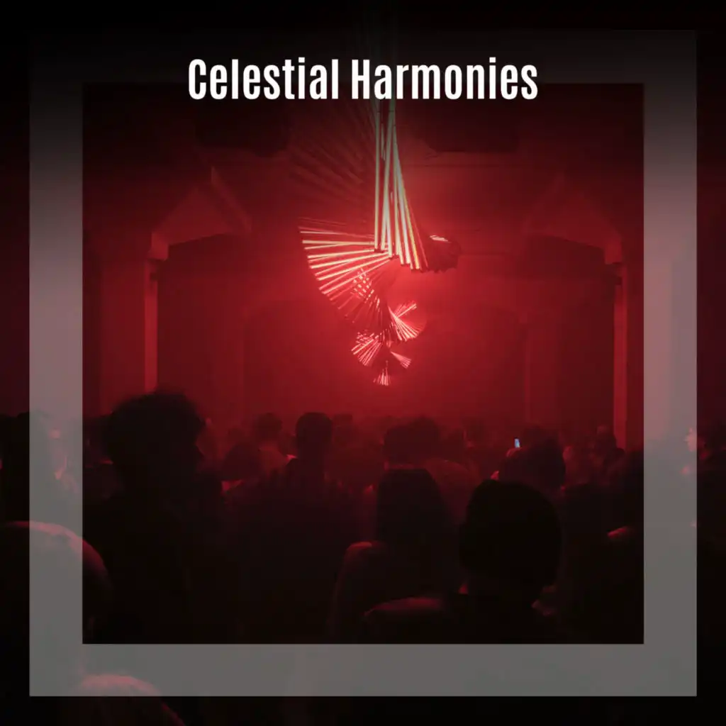 Celestial Harmonies